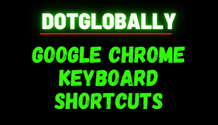 Google Chrome Keyboard Shortcuts